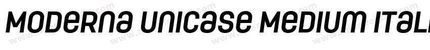 Moderna Unicase Medium Italic字体转换